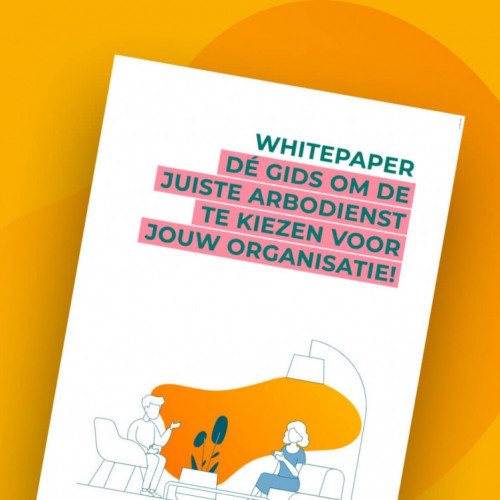 Whitepaper Bloeij: De gids voor het kiezen van de juiste arbodienst voor jouw zorgorganisatie